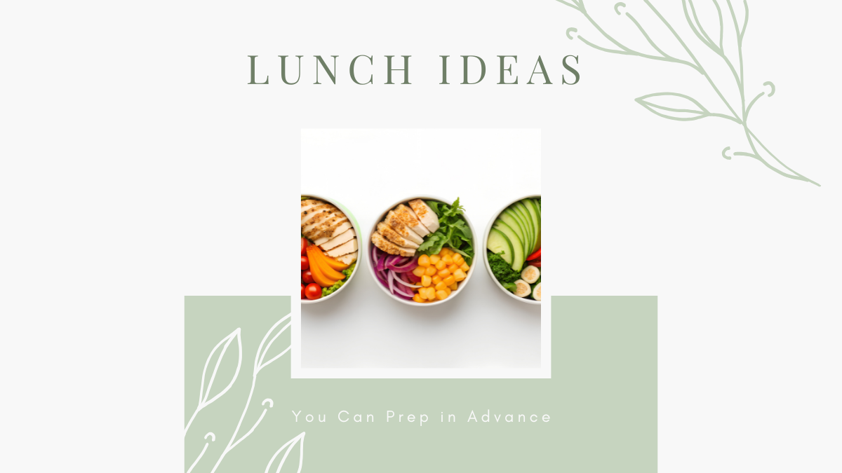 Easy Mediterranean Lunch Ideas You Can Prep in Advance